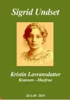 Kristin Lavransdatter af Sigrid Undset