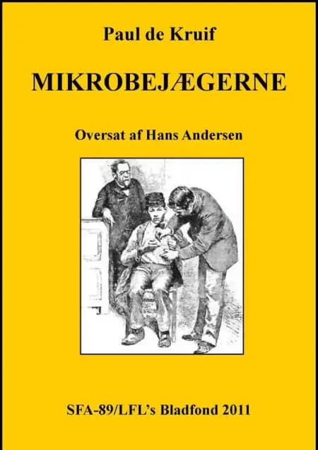 Mikrobejægerne af Paul de Kruif