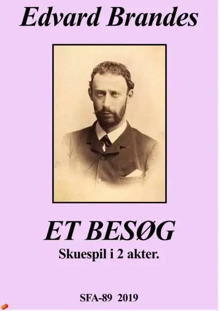 Et besøg af Edvard Brandes