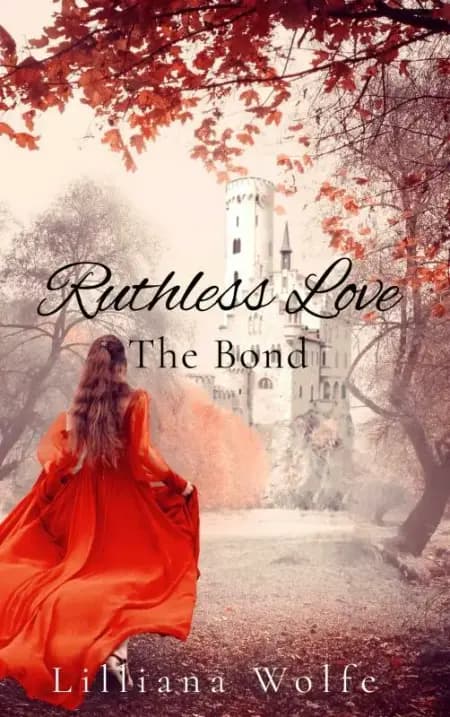 Ruthless Love af Lilliana B. Wolfe