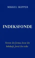 Indeksfonde af Mikkel Skipper