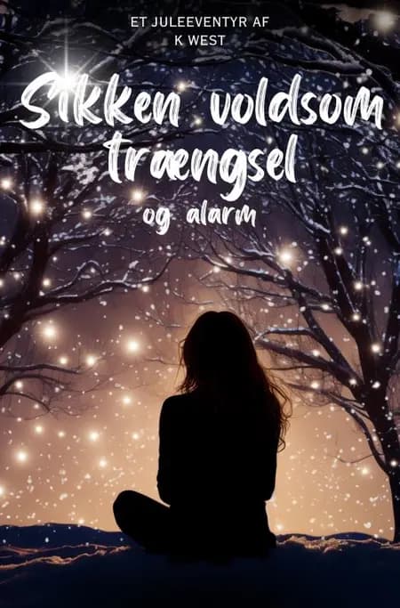 Sikken voldsom trængsel af K West