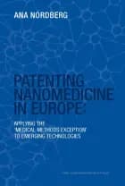 Patenting Nanomedicine in Europe af Ana Nordberg
