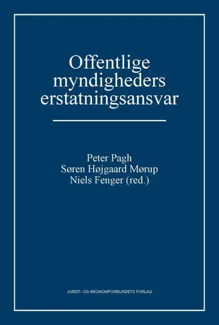 Offentlige myndigheders erstatningsansvar af Peter Pagh