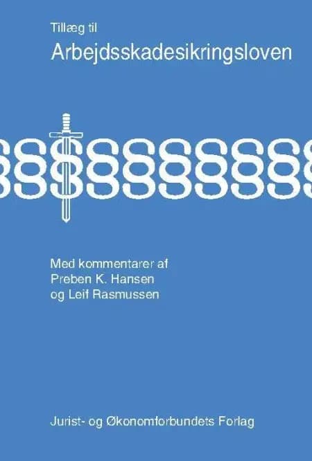 Arbejdsskadesikringsloven af Preben Karsten Hansen