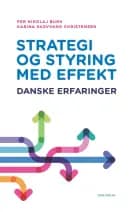 Strategi og styring med effekt af Per Nikolaj Bukh og Karina Skovvang Christensen