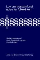 Lov om trossamfund uden for folkekirken af Pernille Esdahl og Hans Gammeltoft-Hansen