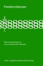 Feriefondsloven af Lars Lindencrone Petersen