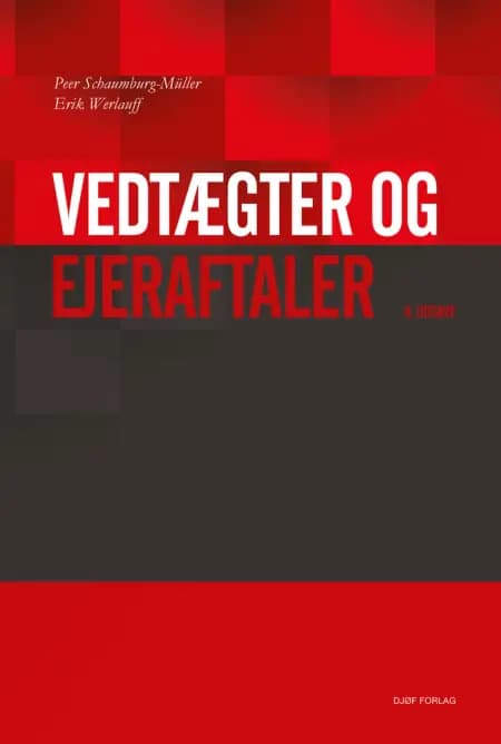 Vedtægter og ejeraftaler af Peer Schaumburg-Müller