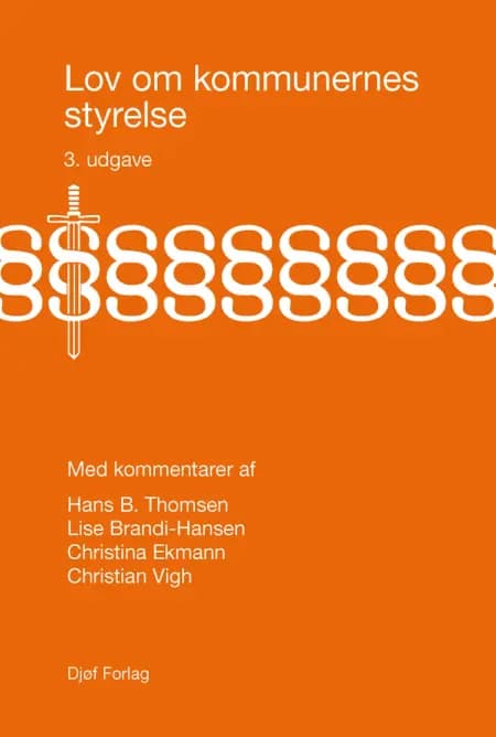 Lov om kommunernes styrelse med kommentarer af Hans B. Thomsen