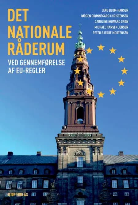 Det nationale råderum ved gennemførelse af EU-regler af Jens Blom-Hansen