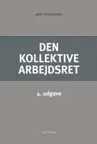 Den kollektive arbejdsret