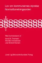 Lov om kommunernes styrelse med kommentarer af Hans B. Thomsen, Pernille Christensen og Lise Brandi-Hansen