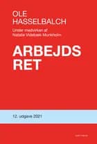ARBEJDSRET af Ole Hasselbalch og Natalie Videbæk Munkholm