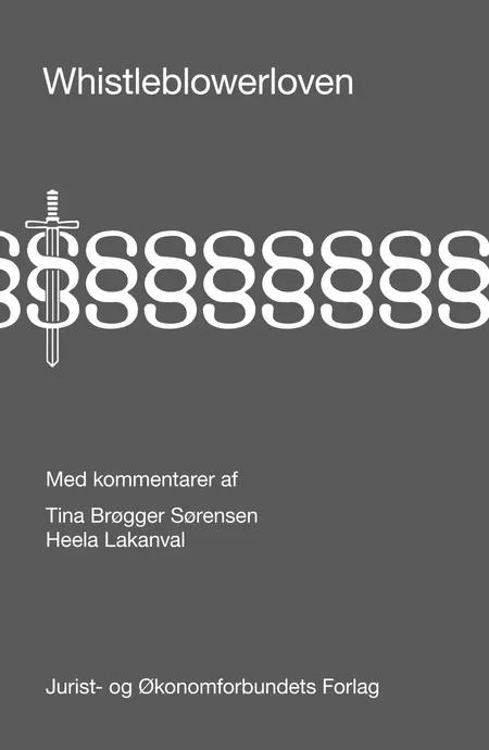 Whistleblowerloven med kommentarer af Tina Brøgger Sørensen