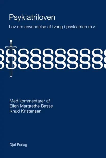 Psykiatriloven med kommentarer af Knud Kristensen