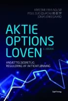 Aktieoptionsloven af Kristine Friis Nolsø, Jonas Enkegaard og Poul Guo Quach