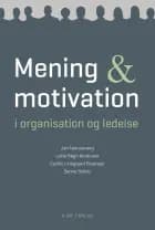 Mening og motivation i organisation og ledelse