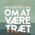 En fortælling om at være træt