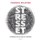 Stresset af Thomas Milsted
