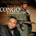Congo: Farezone 5 af Øjvind Kyrø
