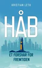 Frygt ikke morgendagen af Kristian Leth