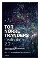 Civilisation 2.0 af Tor Nørretranders