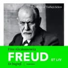 Freud - et liv af Finn Abrahamowitz