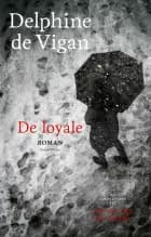 De loyale af Delphine de Vigan