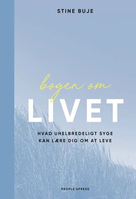 BOGEN OM LIVET af Stine Buje