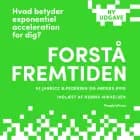 Forstå fremtiden af Jannick B. Pedersen og Anders Hvid