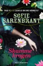 Skammekrogen af Sofie Sarenbrant