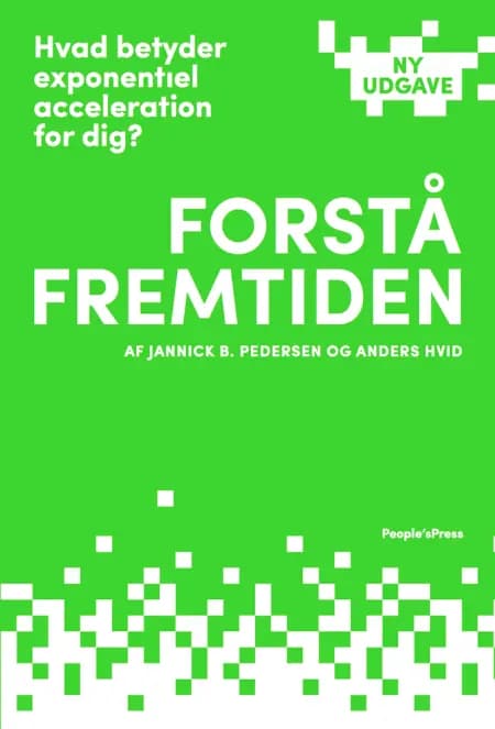 Forstå fremtiden af Jannick B. Pedersen