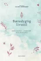 Bæredygtig livsstil af Calina Leonhardt