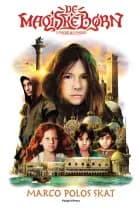 De magiske børn: Marco Polos skat (1) af Lasse Lyngbo og Martin Lyngbo