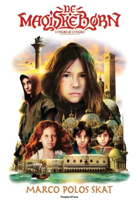 De magiske børn: Marco Polos skat (1) af Lasse Lyngbo
