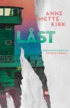 Låst af Anne Mette Kirk