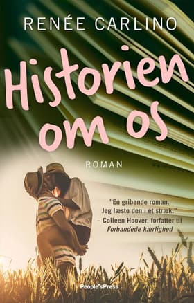 Historien om os af Renée Carlino