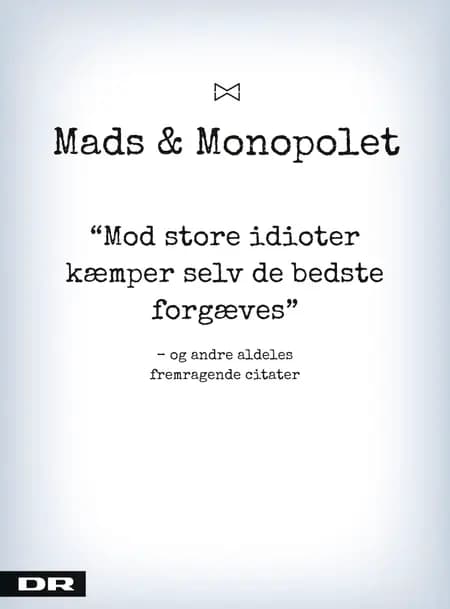 Mod store idioter kæmper selv de bedste forgæves af Mads Steffensen