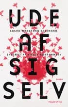 Ude af sig selv af Sasha Marianna Salzmann