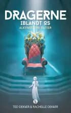 Alkymistens datter af Ted Dekker and Rachelle Dekker