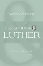 Løgstrup & Luther af Svend Andersen
