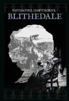 Blithedale af Nathaniel Hawthorne
