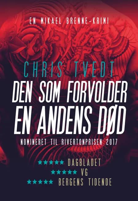 Den som forvolder en andens død af Chris Tvedt
