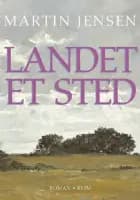 Landet et sted af Martin Jensen