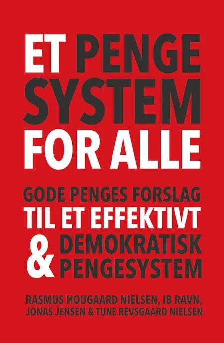 Et pengesystem for alle af Rasmus Hougaard Nielsen
