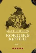 Kongens køtere Bind 2 (PB) af Martin Jensen