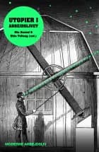 Utopier i arbejdslivet af Mia Husted og Ditte Tofteng