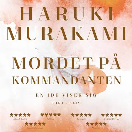 Mordet på kommandanten Bog I af Haruki Murakami