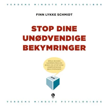 Stop dine unødvendige bekymringer af Finn Lykke